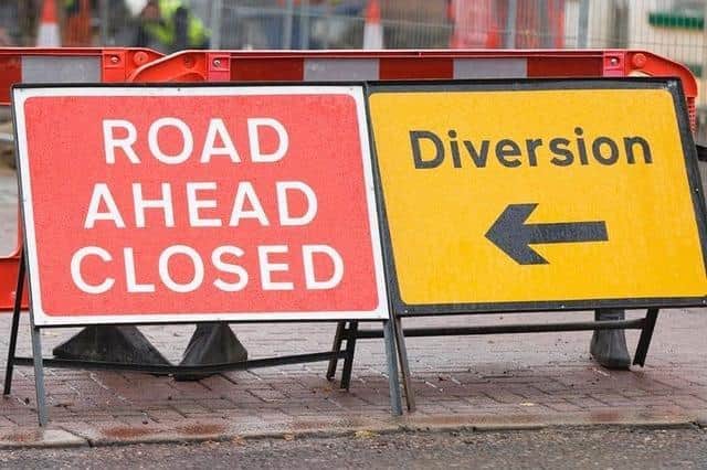 There'll be road closures and two-way traffic lights