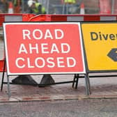 Six of the road closures are expected to cause moderate delays – with drivers facing waits of between 10 minutes and half an hour