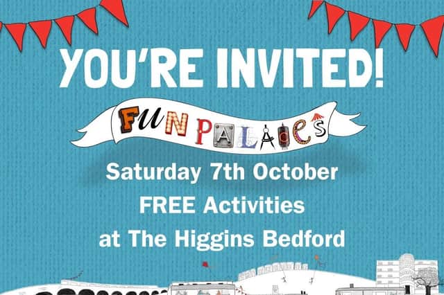 The poster celebrating The Higgins Bedford Fun Palace event on Saturday, October 7
Pic: Bedford Borough Council